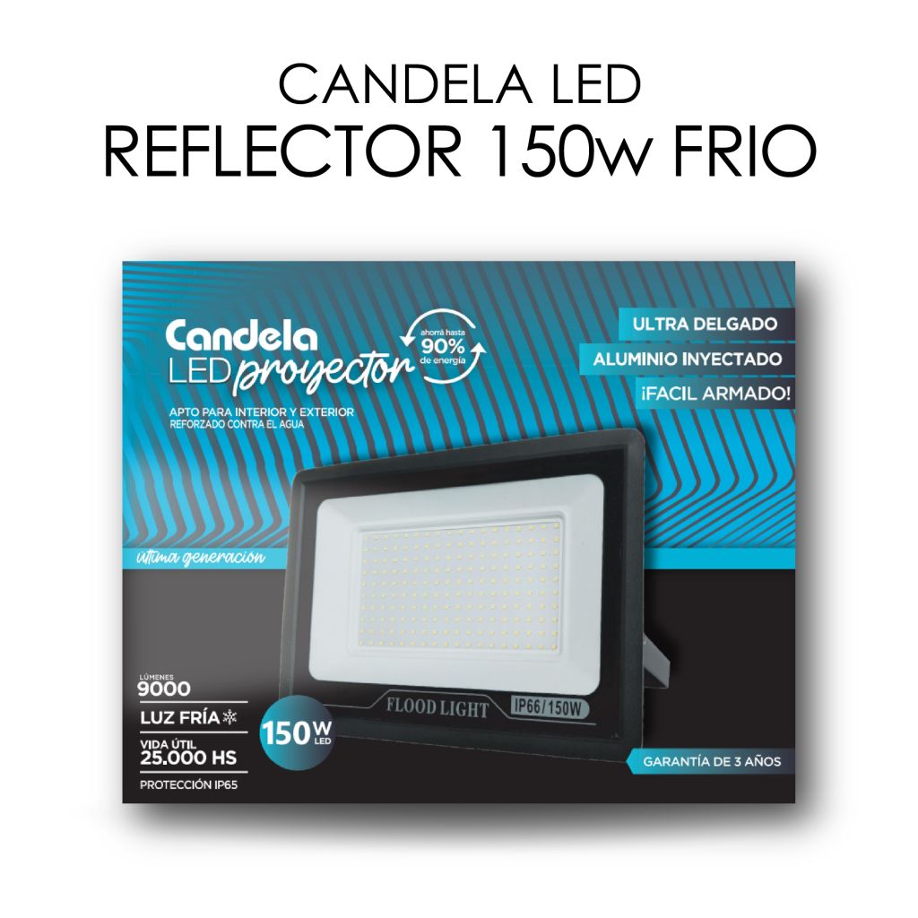 REFLECTOR CANDELA LED 150W FRIA