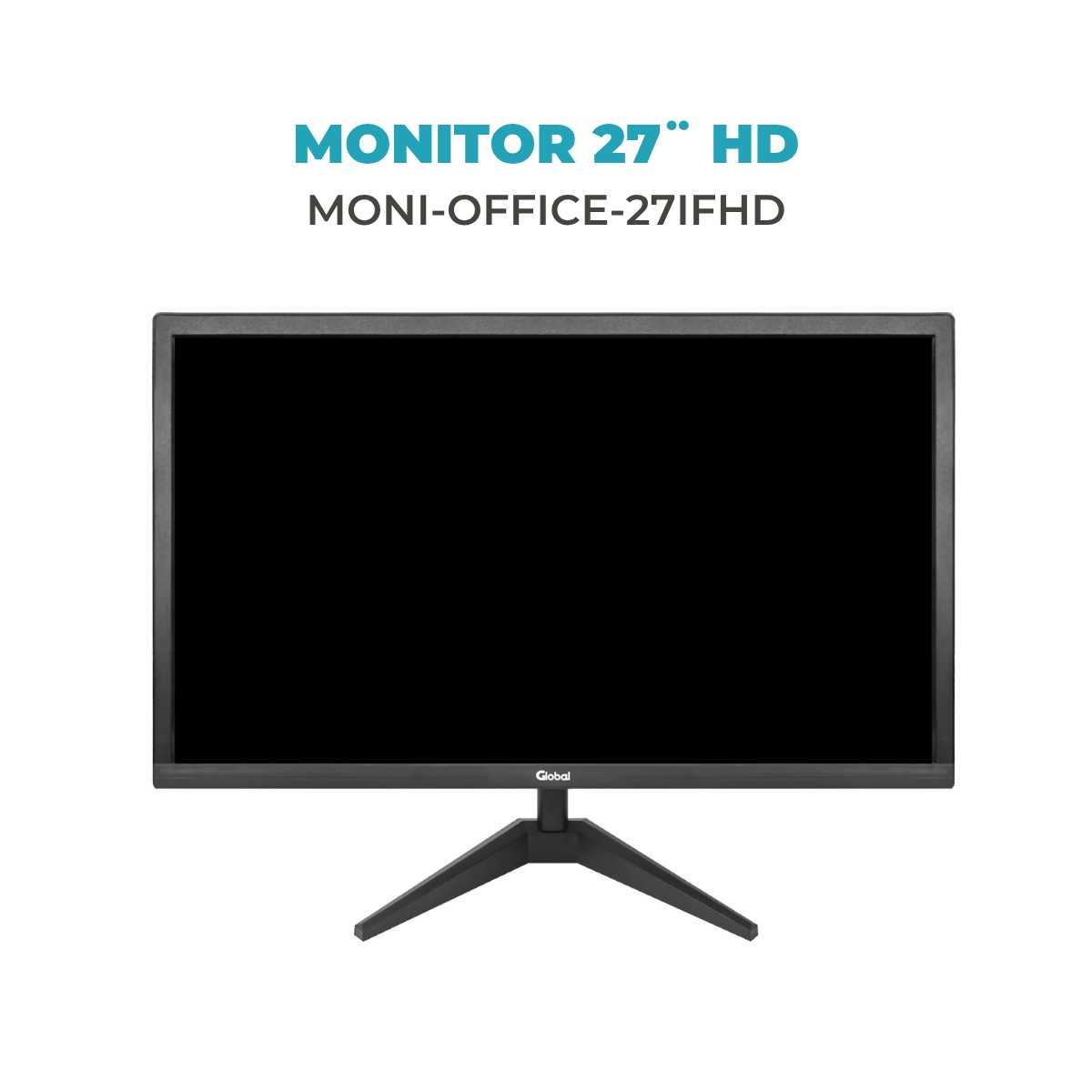 MONITOR 27  LED GLOBAL VGA/HDMI 60HZ 5MS